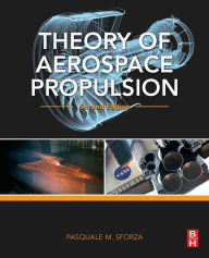 Title: Theory of Aerospace Propulsion / Edition 2, Author: Pasquale M. Sforza