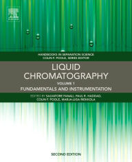 Title: Liquid Chromatography: Fundamentals and Instrumentation, Author: Salvatore Fanali