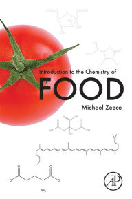 Rapidshare pdf books download Introduction to the Chemistry of Food English version 9780128094341 FB2 RTF PDB by Michael Zeece