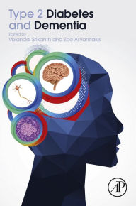 Title: Type 2 Diabetes and Dementia, Author: Velandai Srikanth