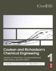 Title: Coulson and Richardson's Chemical Engineering: Volume 1A: Fluid Flow: Fundamentals and Applications, Author: R. P. Chhabra