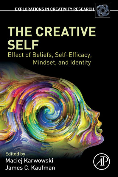The Creative Self: Effect of Beliefs, Self-Efficacy, Mindset, and Identity