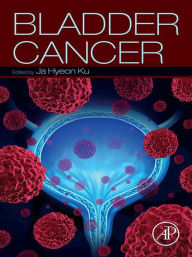 Title: Bladder Cancer, Author: Ja Hyeon Ku