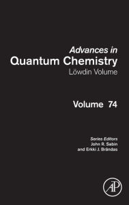 Title: Advances in Quantum Chemistry: Lowdin Volume, Author: John R. Sabin