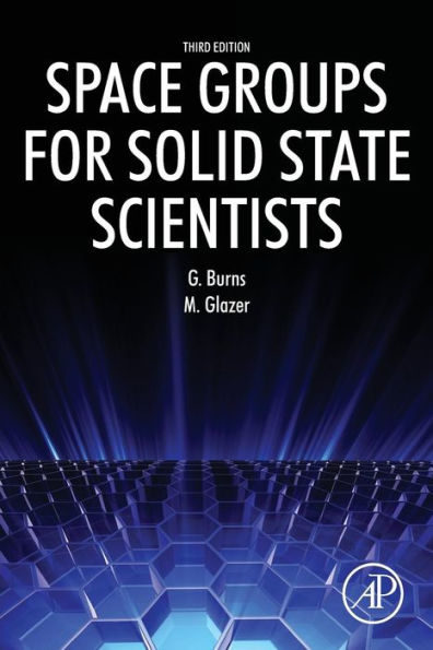 Space Groups for Solid State Scientists / Edition 3