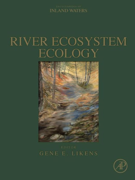 River Ecosystem Ecology: A Global Perspective