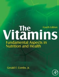 Title: The Vitamins / Edition 4, Author: Gerald F. Combs Jr.