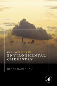 Title: Key Concepts in Environmental Chemistry, Author: Grady Hanrahan