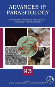 Title: Haemonchus Contortus and Haemonchosis - Past, Present and Future Trends, Author: Robin Gasser Dr Med Vet PhD DVSc