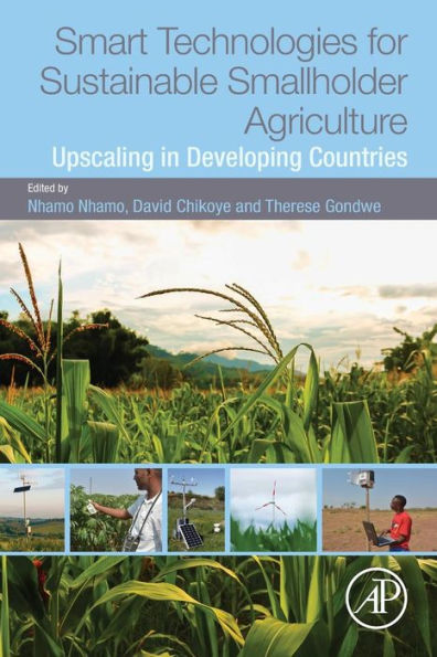 Smart Technologies for Sustainable Smallholder Agriculture: Upscaling in Developing Countries