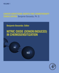 Title: Nitric Oxide (Donor/Induced) in Chemosensitization, Author: Benjamin Bonavida