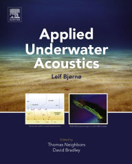 Title: Applied Underwater Acoustics: Leif Bjørnø, Author: Thomas Neighbors