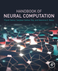 Title: Handbook of Neural Computation, Author: Pijush Samui