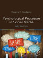 Psychological Processes in Social Media: Why We Click