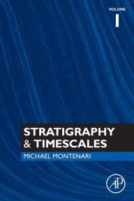 Title: Stratigraphy & Timescales, Author: Michael Montenari