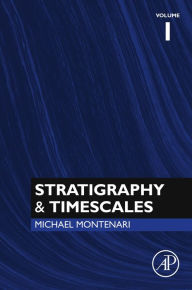 Title: Stratigraphy & Timescales, Author: Michael Montenari