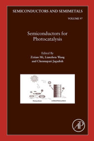 Title: Semiconductors for Photocatalysis, Author: Zetian Mi