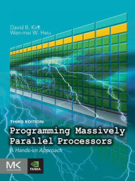 Title: Programming Massively Parallel Processors: A Hands-on Approach, Author: David B. Kirk