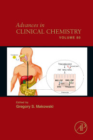 Title: Advances in Clinical Chemistry, Author: Gregory S. Makowski