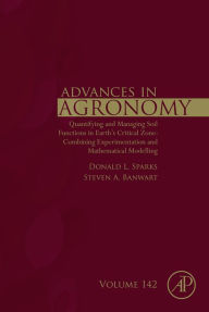 Title: Quantifying and Managing Soil Functions in Earth's Critical Zone: Combining Experimentation and Mathematical Modelling, Author: Donald L. Sparks