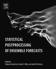 Title: Statistical Postprocessing of Ensemble Forecasts, Author: Stéphane Vannitsem