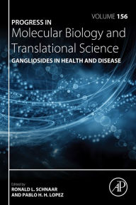 Title: Gangliosides in Health and Disease, Author: Elsevier Science