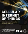 Cellular Internet of Things: Technologies, Standards, and Performance