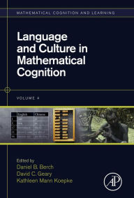 Title: Language and Culture in Mathematical Cognition, Author: Daniel B. Berch