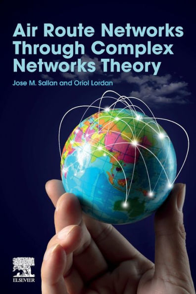 Air Route Networks Through Complex Networks Theory