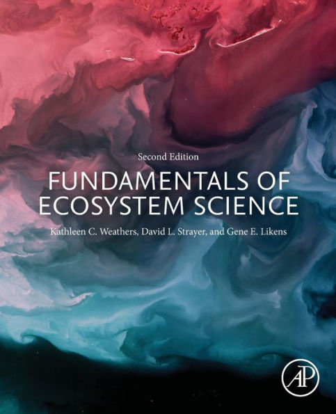 Fundamentals of Ecosystem Science / Edition 2
