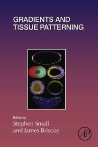 Title: Gradients and Tissue Patterning, Author: Elsevier Science