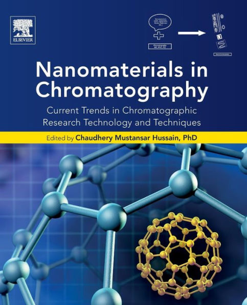 Nanomaterials in Chromatography: Current Trends in Chromatographic Research Technology and Techniques