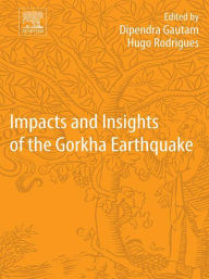 Title: Impacts and Insights of the Gorkha Earthquake, Author: Dipendra Gautam