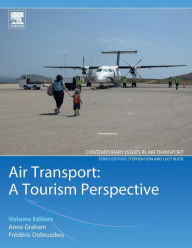 Title: Air Transport - A Tourism Perspective, Author: Anne Graham