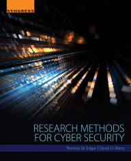 Title: Research Methods for Cyber Security, Author: Thomas W. Edgar