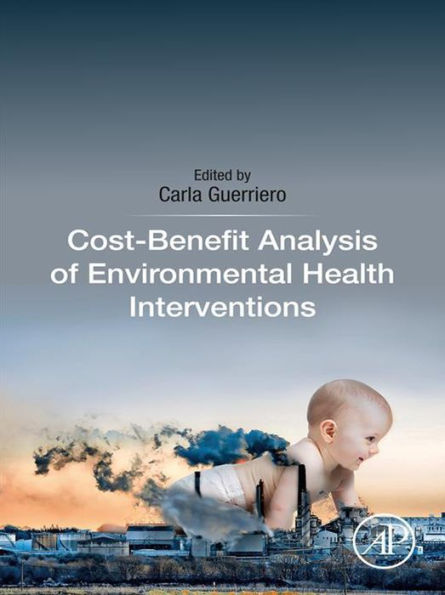 Cost-Benefit Analysis of Environmental Health Interventions