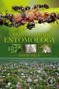 Title: Urban Landscape Entomology, Author: David Held