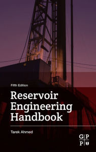 Title: Reservoir Engineering Handbook, Author: Tarek Ahmed