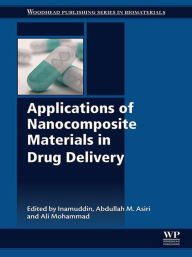 Title: Applications of Nanocomposite Materials in Drug Delivery, Author: Inamuddin