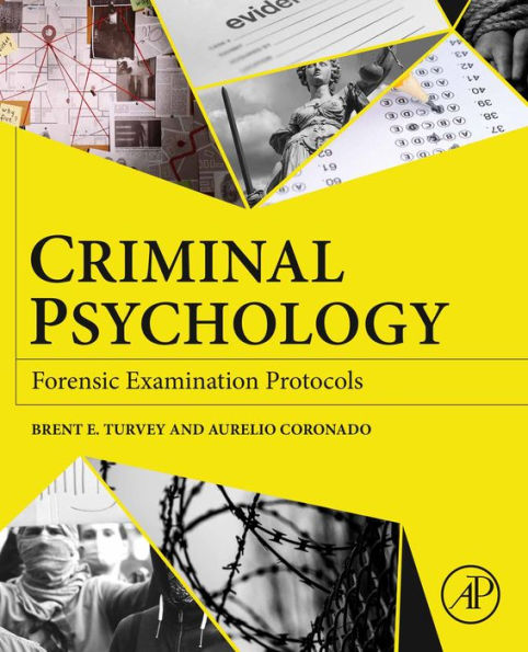 Criminal Psychology: Forensic Examination Protocols