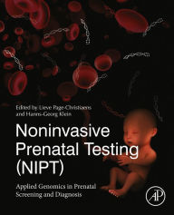 Title: Noninvasive Prenatal Testing (NIPT): Applied Genomics in Prenatal Screening and Diagnosis, Author: Lieve Page-Christiaens