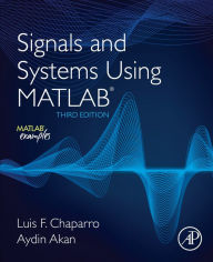 Title: Signals and Systems Using MATLAB, Author: Luis F. Chaparro Ph.D.