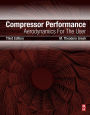 Compressor Performance: Aerodynamics for the User