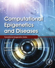 Title: Computational Epigenetics and Diseases, Author: Elsevier Science