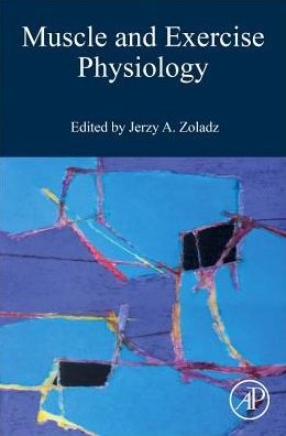 Muscle and Exercise Physiology