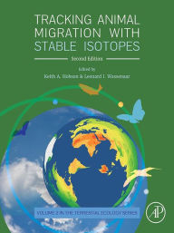 Title: Tracking Animal Migration with Stable Isotopes, Author: Keith A. Hobson PhD