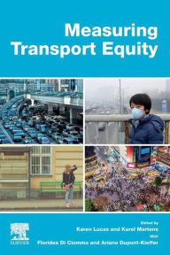 Title: Measuring Transport Equity, Author: Karen Lucas