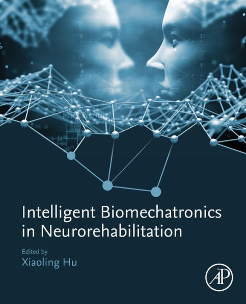 Intelligent Biomechatronics in Neurorehabilitation