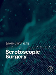 Title: Scrotoscopic Surgery, Author: Jinrui Yang