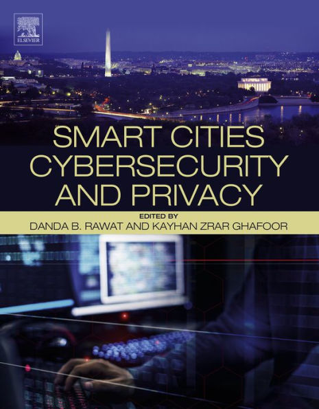 Smart Cities Cybersecurity and Privacy